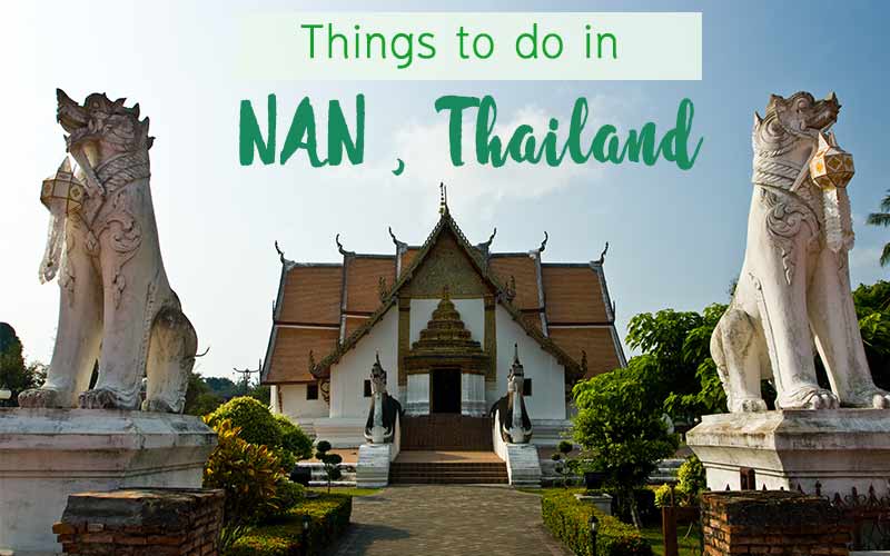 Things to do in Nan , more than mountain and rice field
