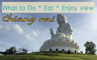Top things to do in Chiang rai , enjoy activities and eat